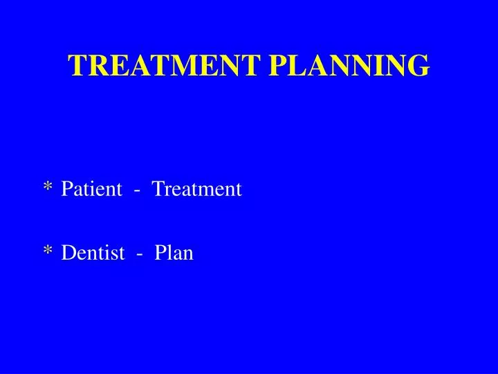 treatment planning
