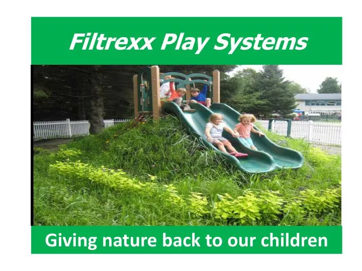 filtrexx play systems