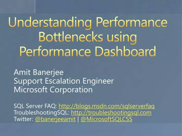 understanding performance bottlenecks using performance dashboard