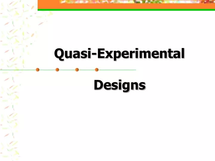 quasi experimental designs