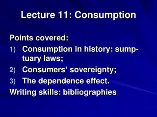 Lecture 11: Consumption