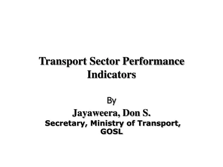 transport sector performance indicators