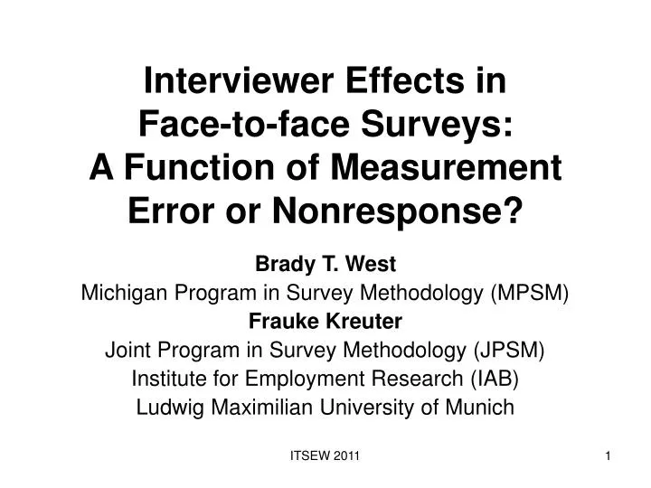 interviewer effects in face to face surveys a function of measurement error or nonresponse