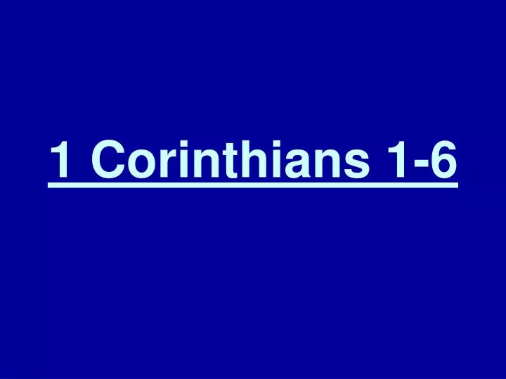 1 corinthians 1 6