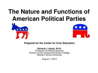 The Nature and Functions of American Political Parties