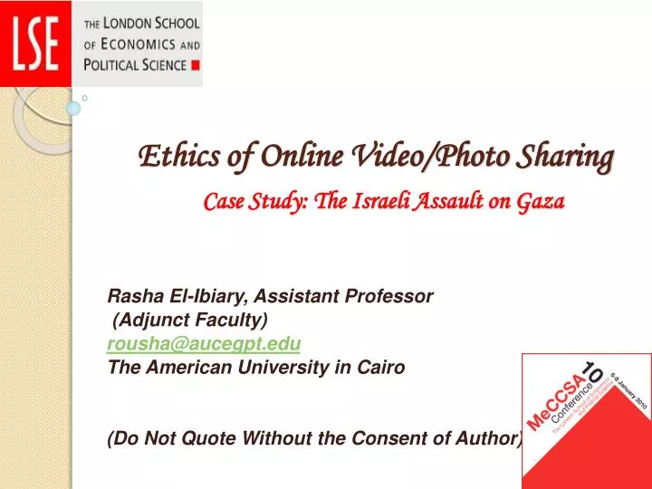 ethics of online video photo sharing case study the israeli assault on gaza