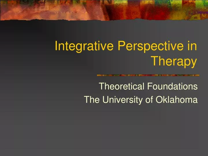 integrative perspective in therapy