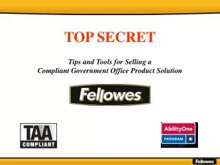 TOP SECRET Tips and Tools for Selling a Compliant Government Office Product Solution