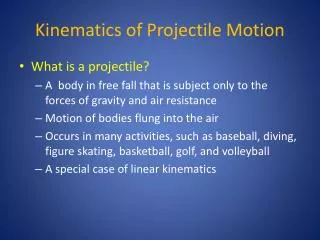 Kinematics of Projectile Motion