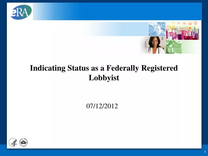 indicating status as a federally registered lobbyist