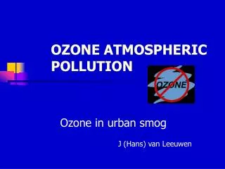 OZONE ATMOSPHERIC POLLUTION