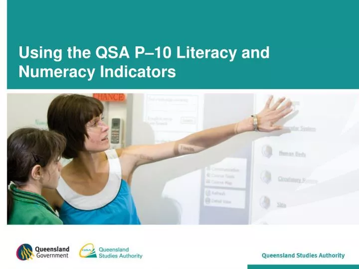 using the qsa p 10 literacy and numeracy indicators