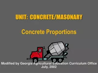 UNIT: CONCRETE/MASONARY