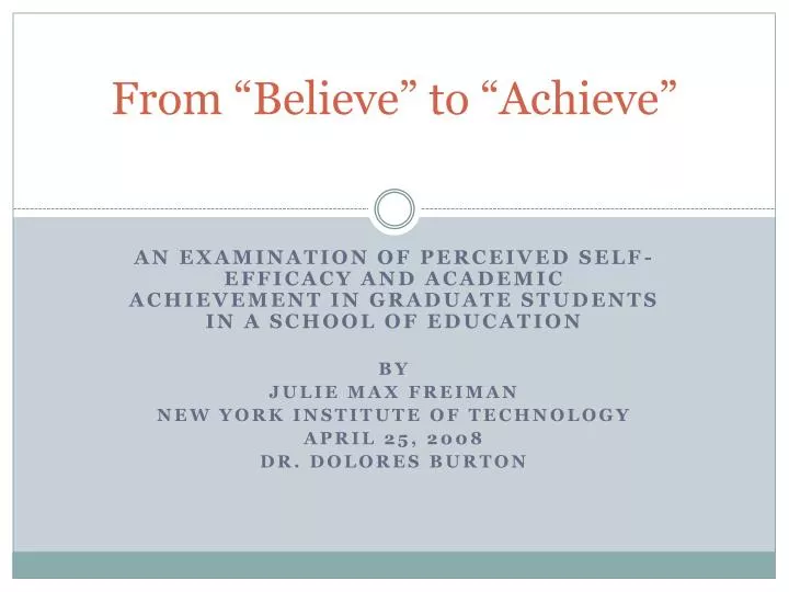 from believe to achieve
