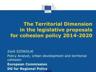 The Territorial Dimension in the legislative proposals for cohesion policy 2014-2020