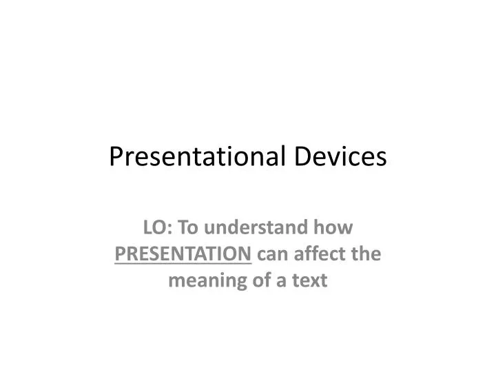 presentational devices