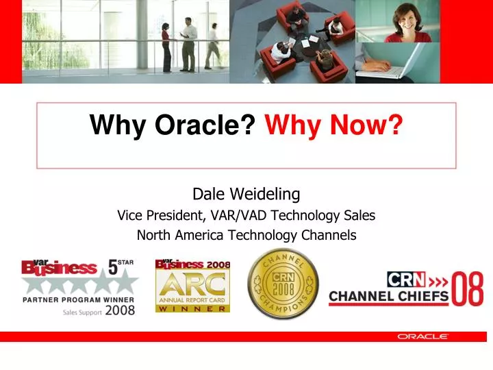 why oracle why now