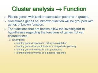 Cluster analysis  Function