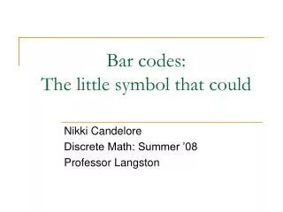 Bar codes: The little symbol that could