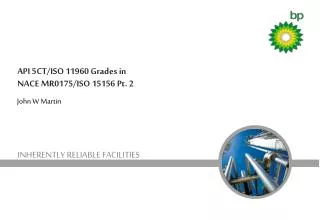 API 5CT/ISO 11960 Grades in NACE MR0175/ISO 15156 Pt. 2