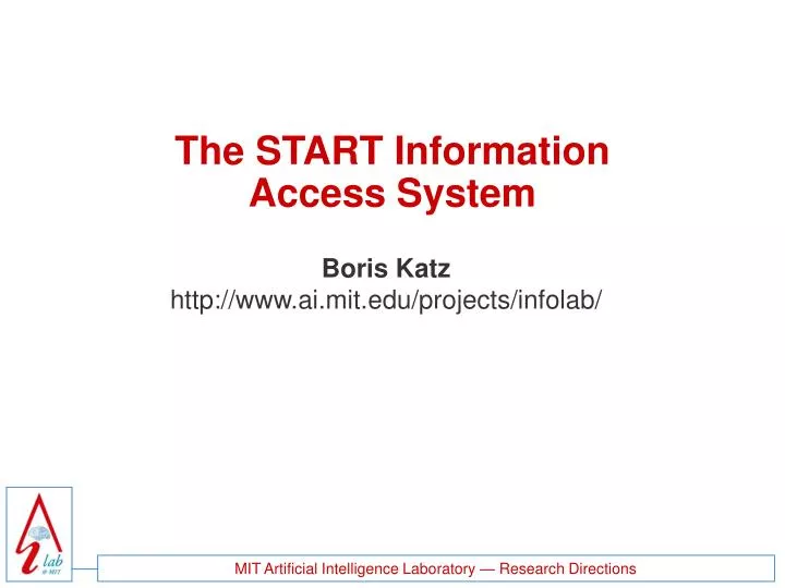 the start information access system