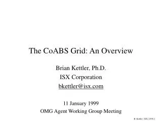 The CoABS Grid: An Overview