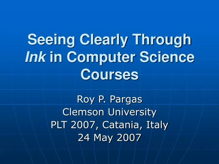 seeing clearly through ink in computer science courses