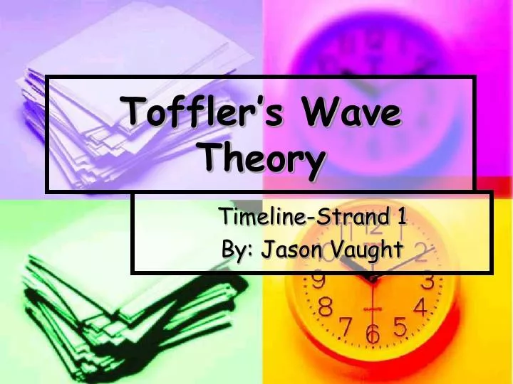 toffler s wave theory