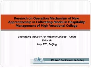 Research on Operation Mechanism of New Apprenticeship in Cultivating Model in Hospitality Management of High Vocational