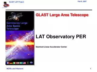 GLAST Large Area Telescope LAT Observatory PER Stanford Linear Accelerator Center