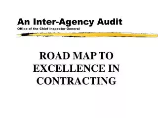 An Inter-Agency Audit Office of the Chief Inspector General