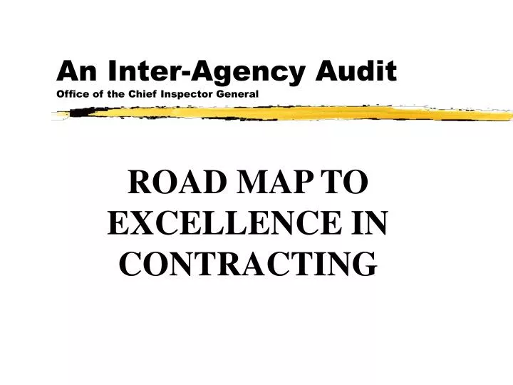 an inter agency audit office of the chief inspector general