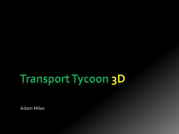 transport tycoon 3d