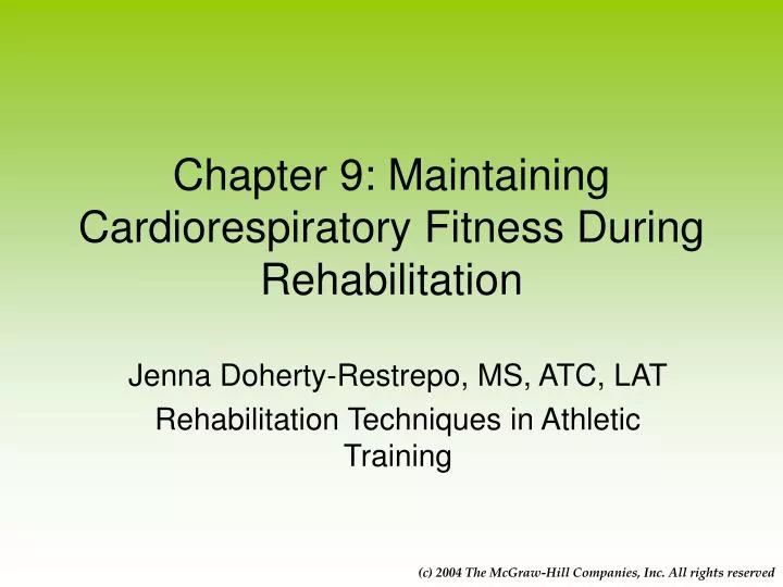 chapter 9 maintaining cardiorespiratory fitness during rehabilitation