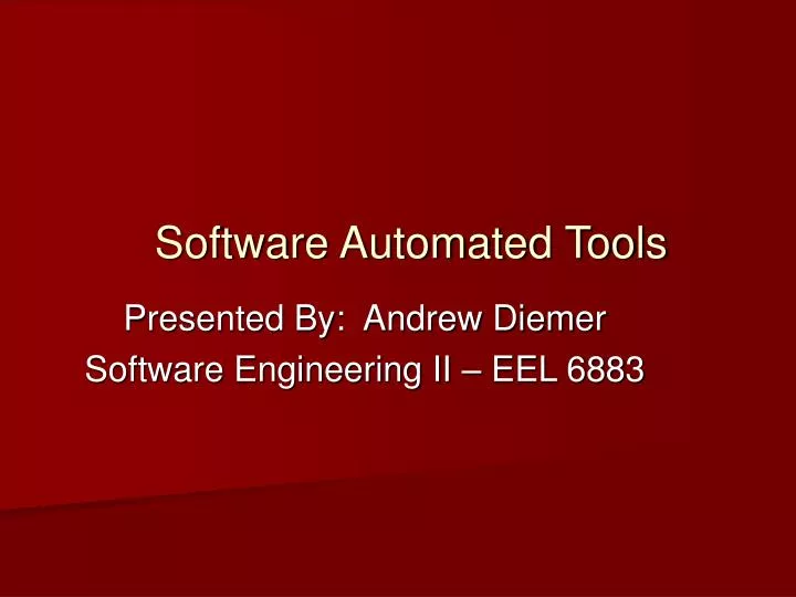 software automated tools