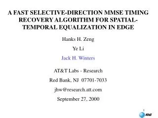 A FAST SELECTIVE-DIRECTION MMSE TIMING RECOVERY ALGORITHM FOR SPATIAL-TEMPORAL EQUALIZATION IN EDGE
