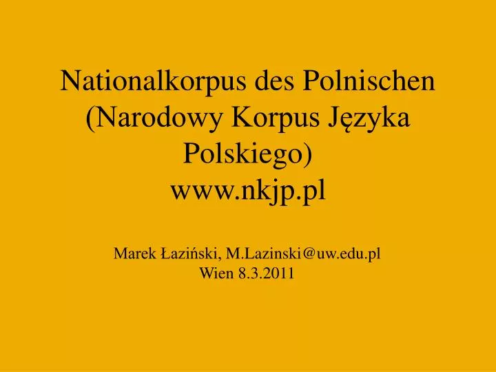 nationalkorpus des polnischen narodowy korpus j zyka polskiego www nkjp pl