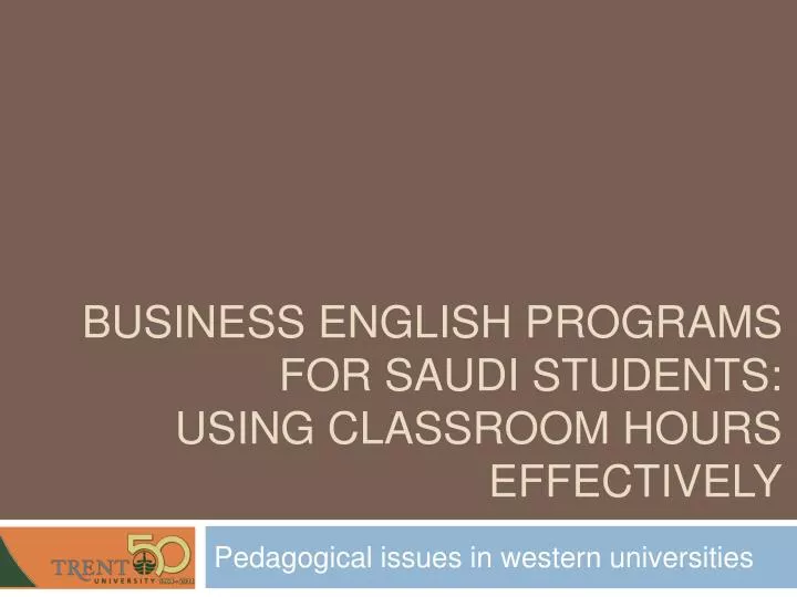 business english programs for saudi students using classroom hours effectively