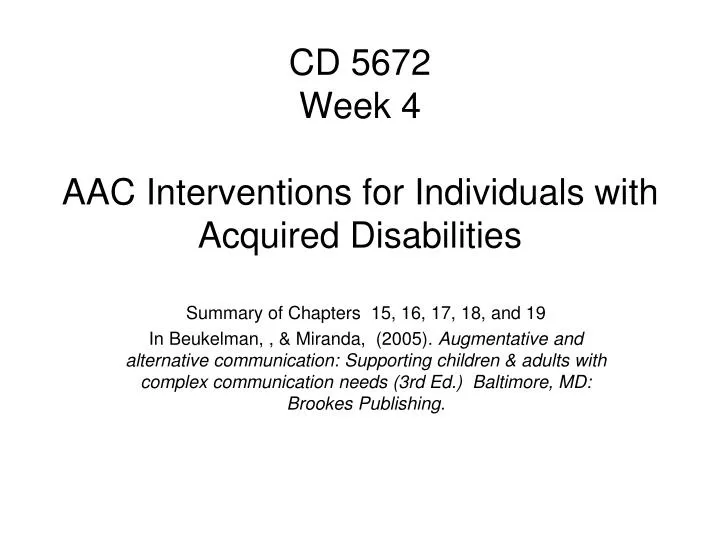 cd 5672 week 4 aac interventions for individuals with acquired disabilities