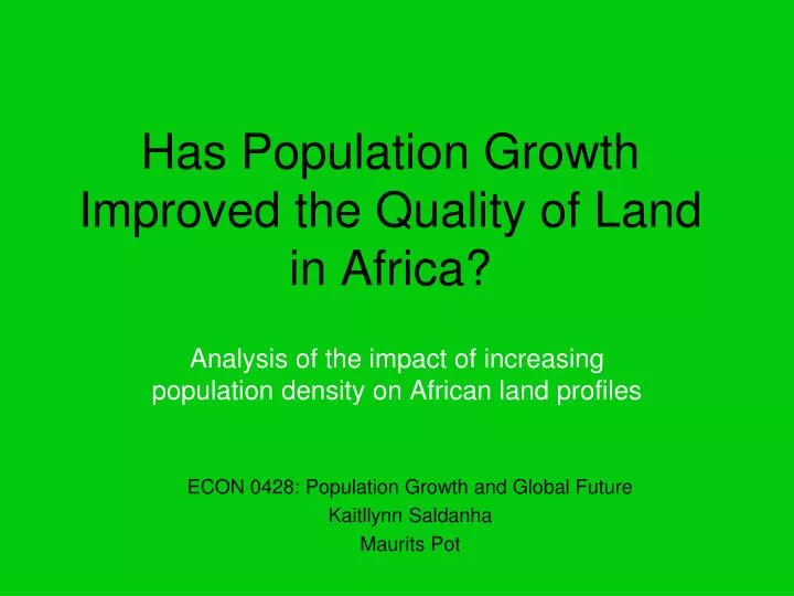has population growth improved the quality of land in africa
