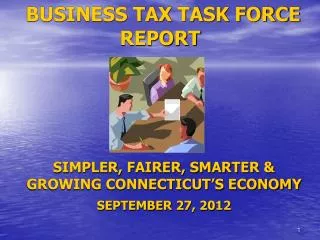 BUSINESS TAX TASK FORCE REPORT