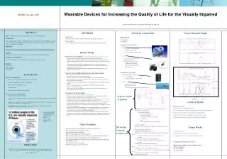 Wearable Devices for Increasing the Quality of Life for the Visually Impaired