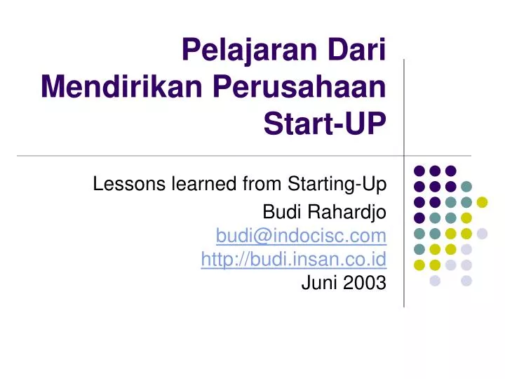 pelajaran dari mendirikan perusahaan start up