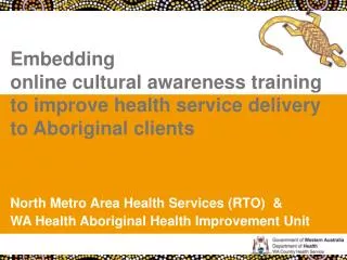 Embedding online cultural awareness training to improve health service delivery to Aboriginal clients