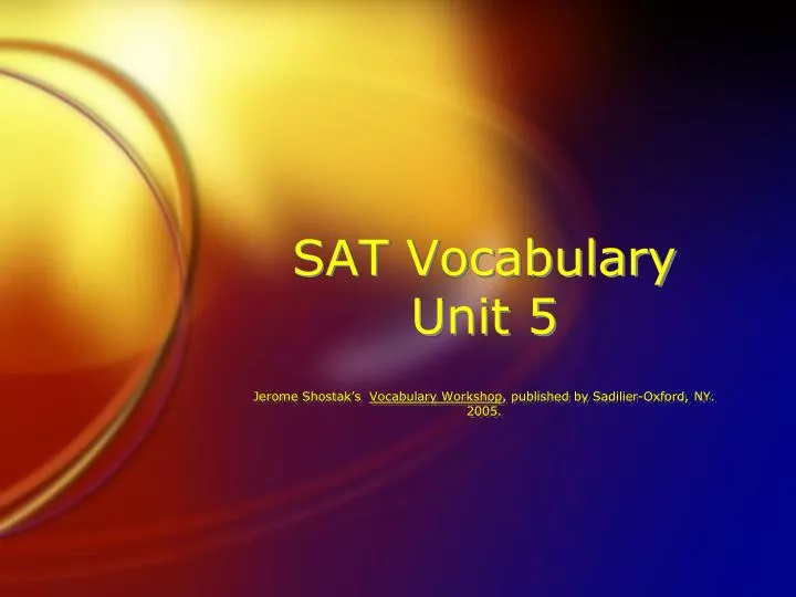 sat vocabulary unit 5