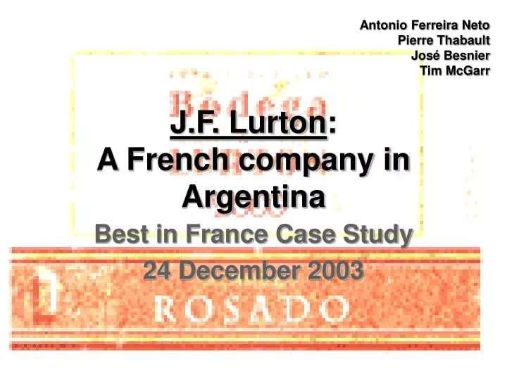 j f lurton a french company in argentina