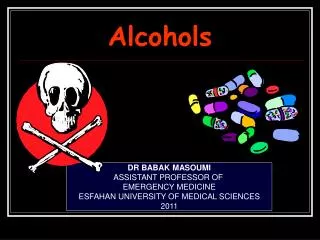 DR BABAK MASOUMI ASSISTANT PROFESSOR OF EMERGENCY MEDICINE ESFAHAN UNIVERSITY OF MEDICAL SCIENCES 2011
