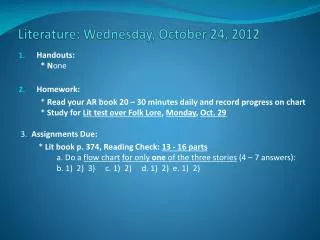 Literature: Wednesday, October 24, 2012