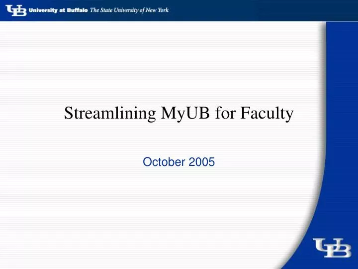 streamlining myub for faculty