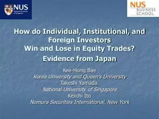How do Individual, Institutional, and Foreign Investors Win and Lose in Equity Trades? Evidence from Japan
